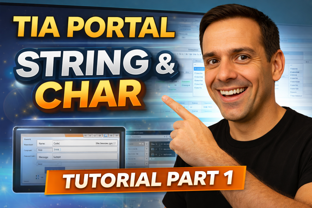 TIA Portal String and CHAR Tutorial Part 1: PLC and HMI Example ...